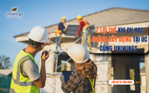 7 lợi thế du học Úc ngành xây dựng