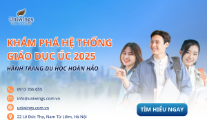Hệ thống du học Úc 2025 _ Hành trình du học hoàn hảo